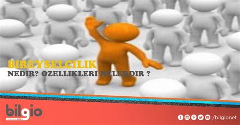 Bireycilik nedir.