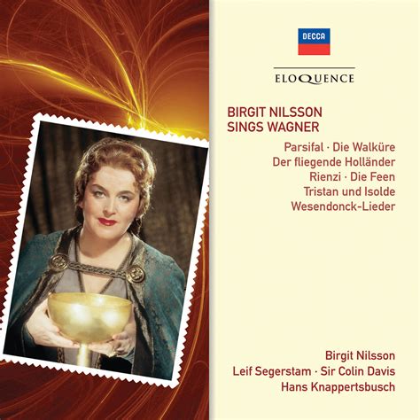 Birgit Nilsson sings Wagner - Eloquence Classics