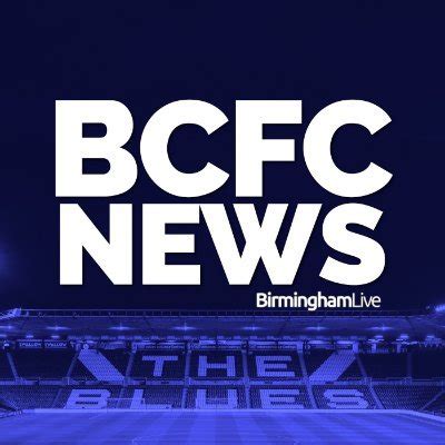 Birmingham City News (@BCFC_News) / Twitter