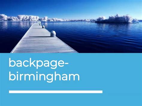 Birmingham backpage. Things To Know About Birmingham backpage. 