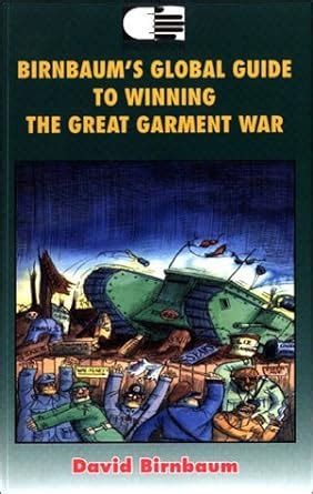 Birnbaums global guide to winning the great garment war. - 2007 kawasaki prairie 360 4x4 manual.
