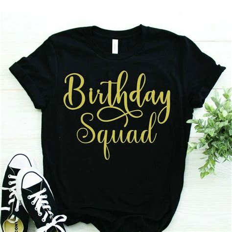 Birthday Squad T-shirts TeeShirtPalace