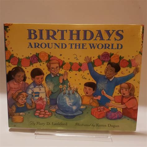 Birthdays Around the World: Lankford, Mary D., …