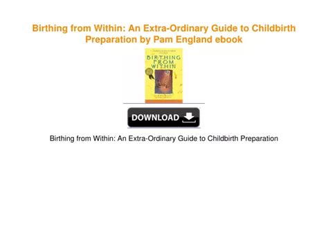 Download Birthing From Within An Extraordinary Guide To Childbirth Preparation 
