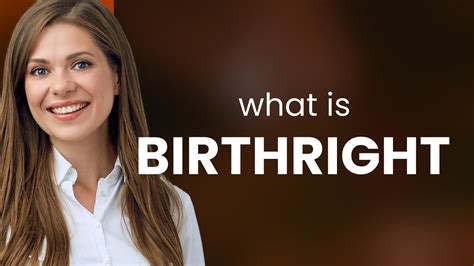 Birthright definition