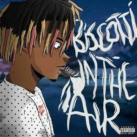 Biscotti In The Air — Juice WRLD Last.fm