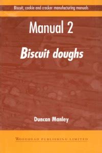 Biscuit cookie and cracker manufacturing manual 2 doughs woodhead publishing. - Mcgraw hill taxation of individuals 2013 solutions manual.