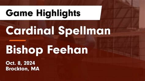 Bishop Feehan vs Cardinal Spellman Volleyball 9/15/2024