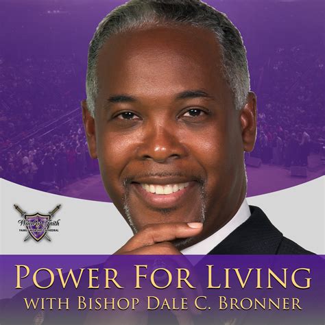 Bishop Dale Bronner is the senior pastor of Word of Faith Family Worship Cathedral. He began ministry in his local, public high school as president and found....