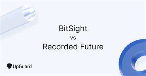 BitSight vs. Recorded Future Comparison - SourceForge