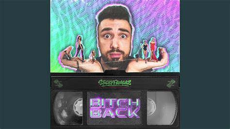 Bitch Back - YouTube