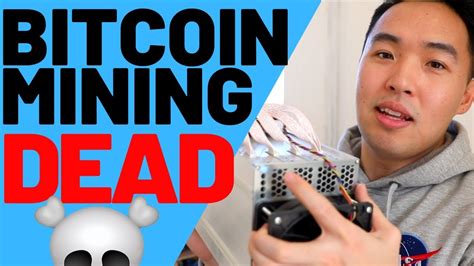 Bitcoin Mining Is Dead - YouTube