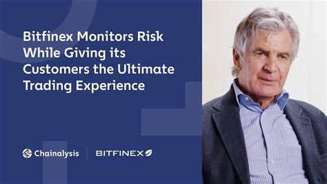 Bitfinex Monitors Risk While Giving its Customers the …