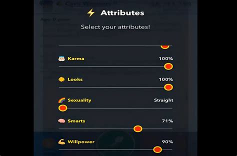 Bitlife willpower. Thank God it's just r/bitlife 😭. If you're a god mode user then reduce his health, smartness and willpower to 0. It works most of the time. Mu husbands were all below 20 and it worked everytime. Gullible children ig. I tried at least 20 times with different husbands 😭 I tried lowering their smartness and willpower. 