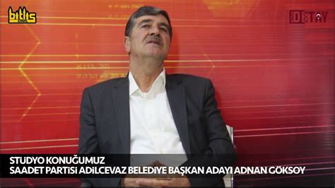 Bitlis adilcevaz belediye başkan adayları