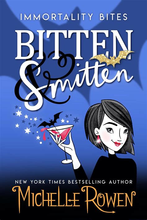 Download Bitten  Smitten Immortality Bites 1 By Michelle Rowen