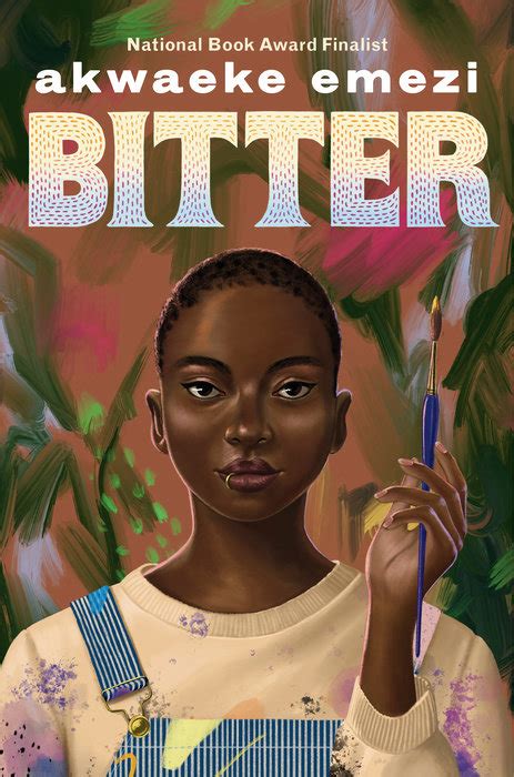 Bitter by Akwaeke Emezi: 9780593309032 PenguinRandomHouse.com: Books