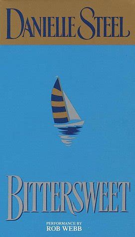 Full Download Bittersweet By Danielle Steel