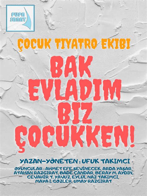 Biz Çocukken.