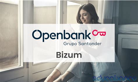 Bizum Openbank: ¿cómo activarlo desde la app? - EducaBanco