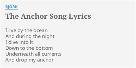 Björk - The Anchor Song Lyrics SongMeanings