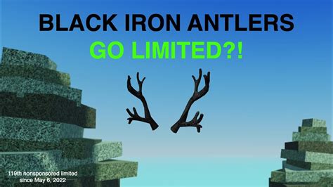 Black Iron Antlers Went Limited! - YouTube