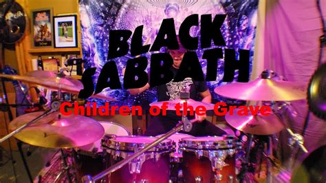 Black Sabbath - Children of the Grave - Drum Cover - HQ Audio