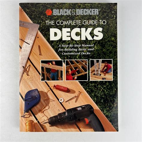 Black and decker complete guide to decks. - Briggs and stratton 27 hp engine manual.