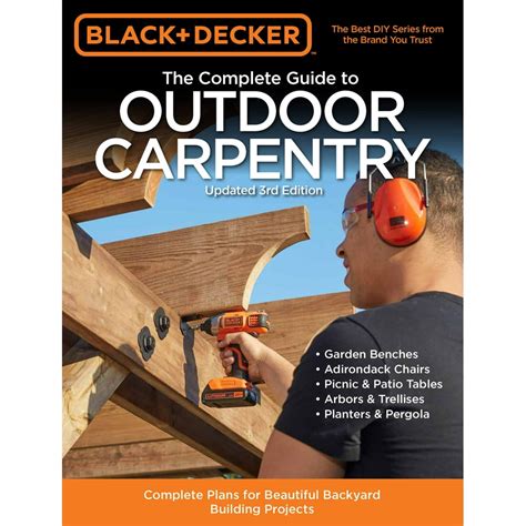 Black and decker complete guide to outdoor carpentry. - In spuren reisen: vor-bilder und vor-schriften in der reiseliteratur.