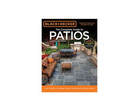 Black and decker complete guide to patios 3rd edition a diy guide to building patios walkways and outdoor steps. - De cock en een dodelijke dreiging..