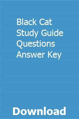 Black cat study guide questions answer key. - Ensayos sobre literaturas y culturas de la nueva españa.
