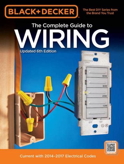 Black decker complete guide to wiring 6th edition current with 20142017 electrical codes. - Download gratuito della guida ufficiale ai prezzi dei fumetti overstreet.