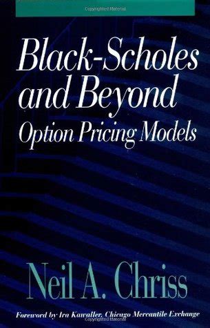 Black scholes and beyond option pricing models 1st first edition. - 2002 acura rsx gas cap manual.