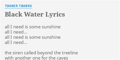 Black water lyrics. Things To Know About Black water lyrics. 