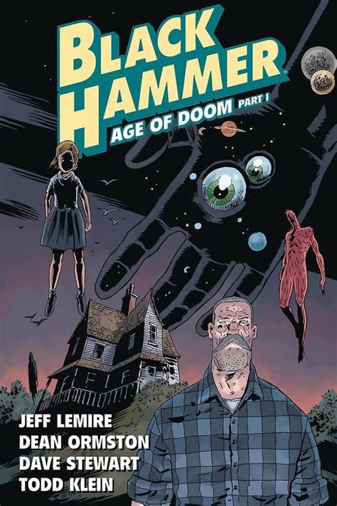 Download Black Hammer Vol 3 Age Of Doom Part One By Jeff Lemire