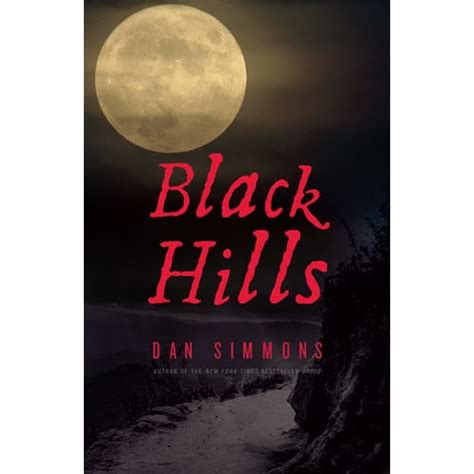 Read Black Hills By Dan Simmons