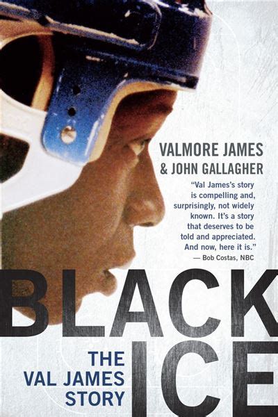 Read Black Ice The Val James Story By Valmore James