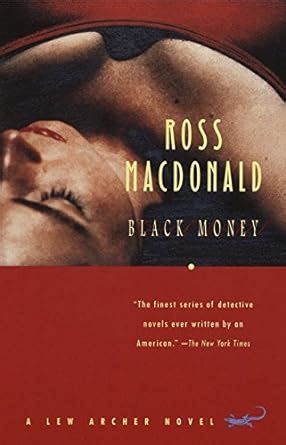 Full Download Black Money Lew Archer 13 By Ross Macdonald
