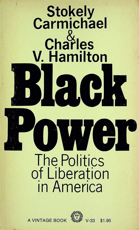 Download Black Power The Politics Of Liberation With New Afterwords By The Authors By Kwame Ture
