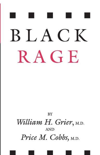 Read Online Black Rage By William H Grier