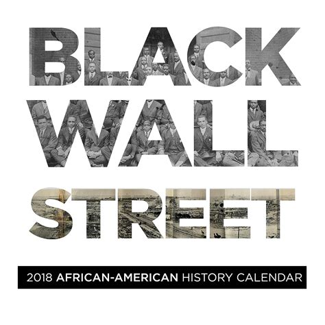 Download Black Wall Street 2018 African American History Calendar By James Hickman