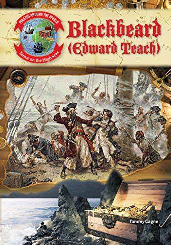Download Blackbeard Edward Teach By Tammy M Gagne Proctor