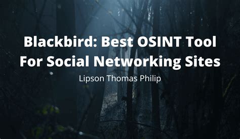 Blackbird osint tool. .