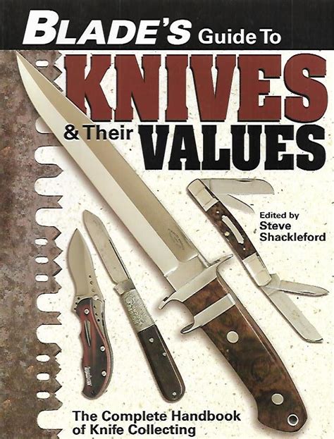 Blade s guide to knives their values steve shackleford. - 2006 mini cooper warning lights manual.