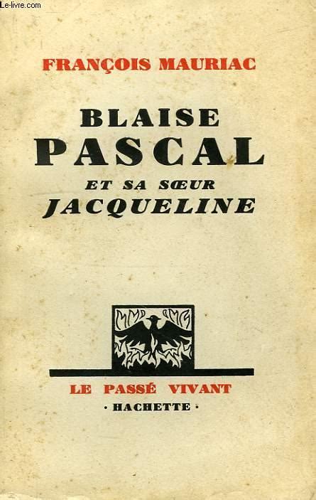 Blaise pascal et sa sœur jacqueline. - Conservación de los monumentos históricos nacionales..