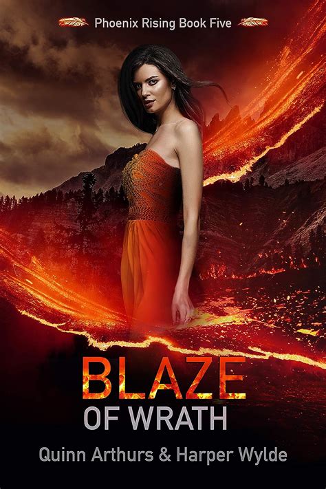 Full Download Blaze Of Wrath Phoenix Rising 5 By Quinn Arthurs