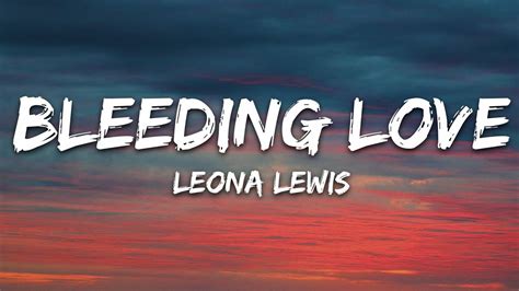 Bleeding love lyrics. Things To Know About Bleeding love lyrics. 