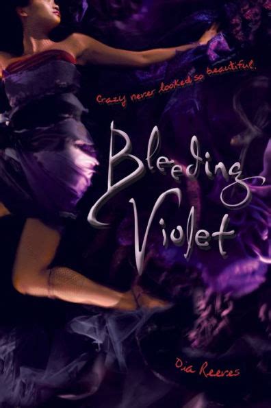 Read Bleeding Violet By Dia Reeves
