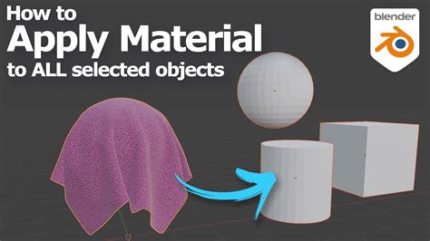 Blender apply material to all selected objects