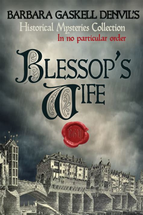Read Blessops Wife By Barbara Gaskell Denvil